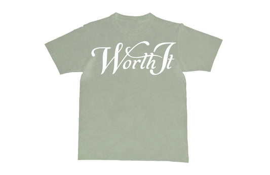 Olive Green Worth It T-Shirt